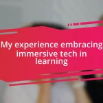 My experience embracing immersive tech in learning