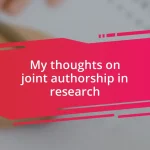 My thoughts on joint authorship in research