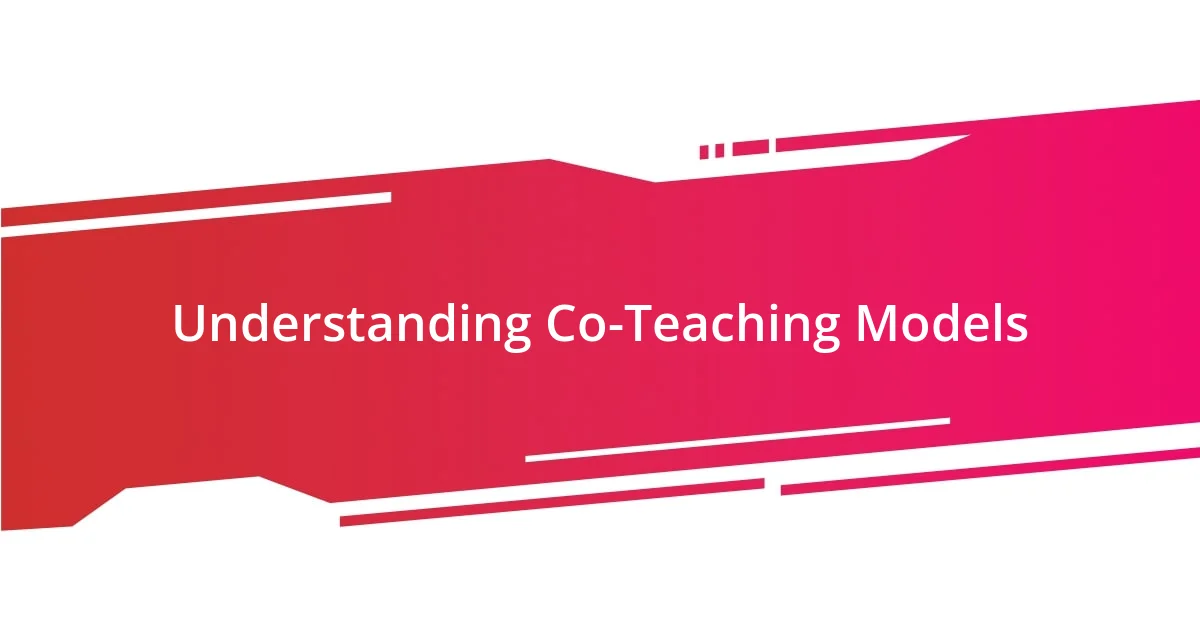 Understanding Co-Teaching Models